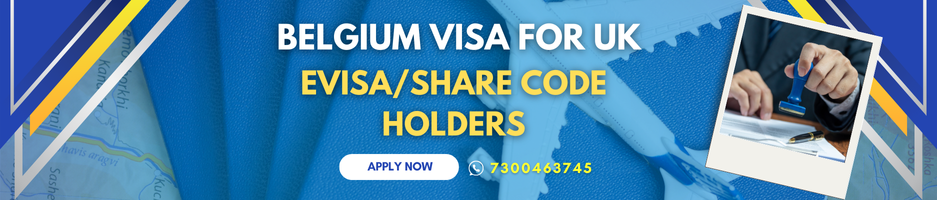Belgium visa for UK eVisa/share code holders