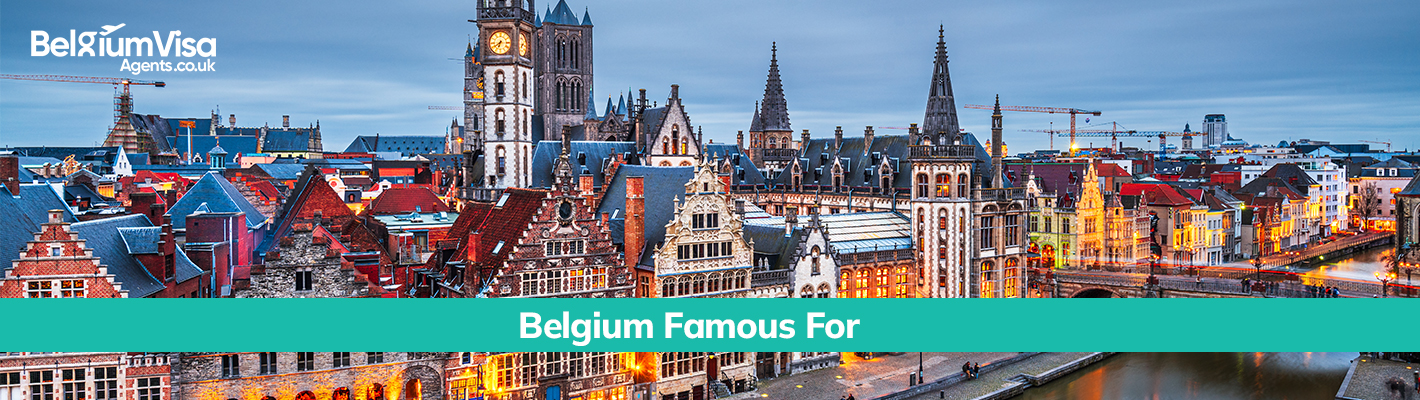 Belgium famous for